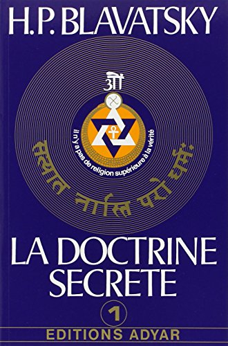 La doctrine secrète. Vol. 1. Cosmogenèse