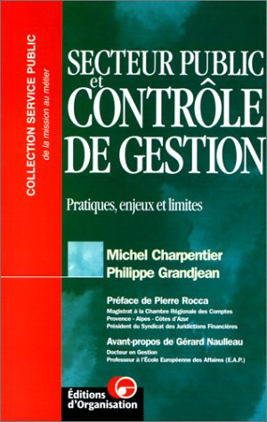 Secteur public et contrôle de gestion : pratiques, enjeux et limites