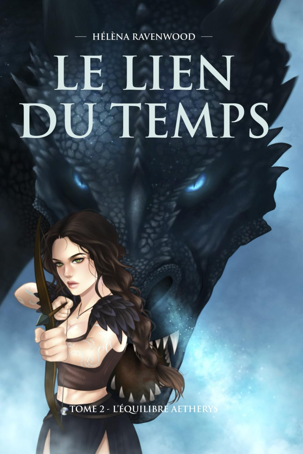 Le lien du temps: Tome 2 : l'équilibre Aetherys