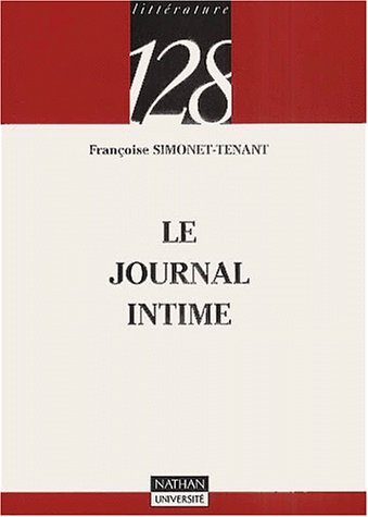 Le journal intime : genre littéraire et écriture ordinaire