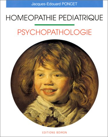 Homéopathie pédiatrique : psychopathologie
