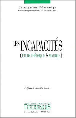 Les incapacités : étude théorique et pratique