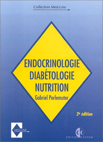 Endocrinologie, diabétologie, nutrition