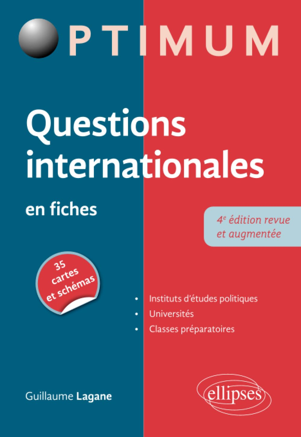 Questions internationales en fiches : instituts d'études politiques, universités, classes préparatoi