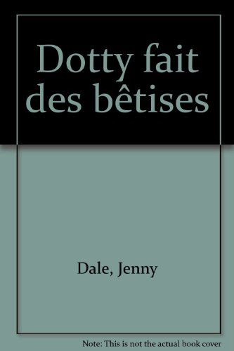 dotty fait des bêtises, numéro 101