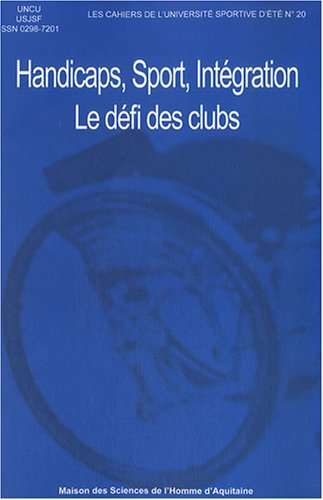 Handicaps, sport, intégration : le défi des clubs sportifs
