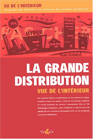 La grande distribution vue de l'intérieur