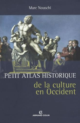 Petit atlas historique de la culture en Occident