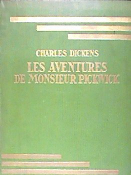 les aventures de monsieur pickwick. illustrations de harry eliott