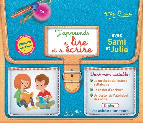 J'apprends à lire et à écrire avec Sami et Julie : dès 5 ans