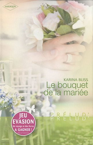 Le bouquet de la mariée