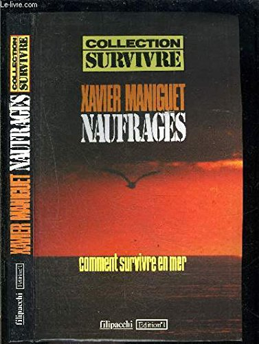 Naufragés : comment survivre en mer
