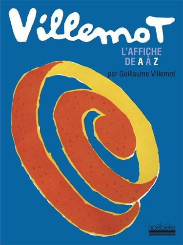 Villemot : l'affiche de A à Z