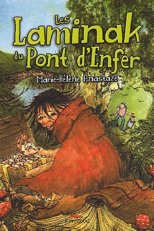 Les laminak du Pont d'Enfer