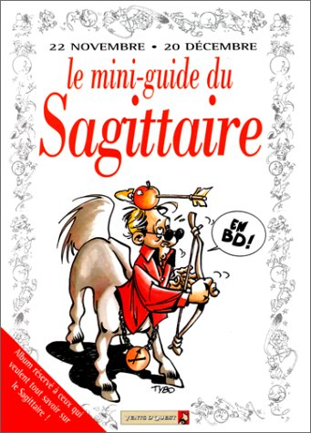 Sagittaire : mini-guide en BD