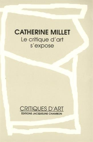 Le critique d'art s'expose