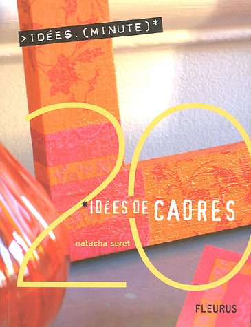 20 idées de cadres