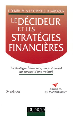Le décideur et les stratégies financières
