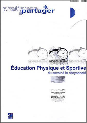 Education physique et sportive : du savoir à la citoyenneté
