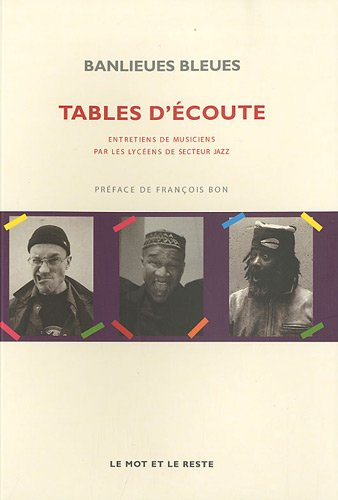 Tables d'écoute : entretiens de musiciens par les lycéens de Secteur jazz