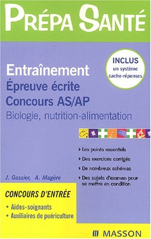 Entraînement, épreuve écrite, concours AS-AP : biologie, nutrition-alimentation