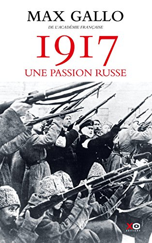 1917 : une passion russe