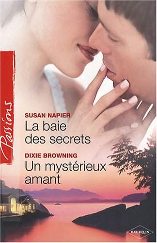 La baie des secrets. Un mystérieux amant