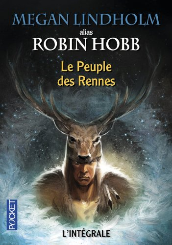 Le peuple des rennes : l'intégrale