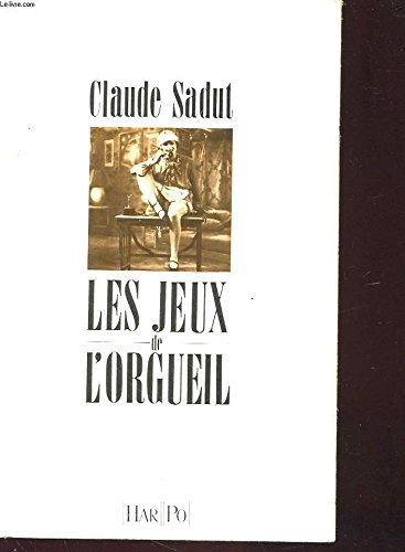 Les Jeux de l'orgueil
