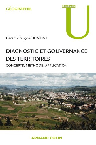 Diagnostic et gouvernance des territoires : concepts, méthode, application