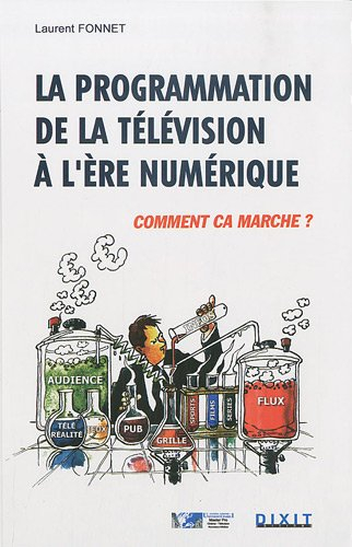La programmation de la télévision à l'ère numérique : comment ça marche ?