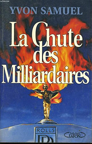 La Chute des milliardaires