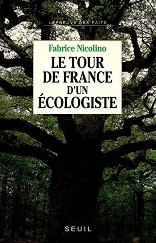 Le Tour de France d'un écologiste