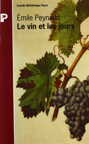 Le vin et les jours
