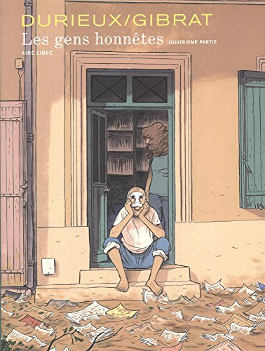 Les gens honnêtes. Vol. 4