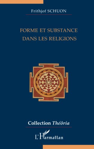 Forme et substance dans les religions