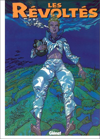 Les révoltés. Vol. 2