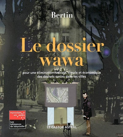 Le Dossier wawa