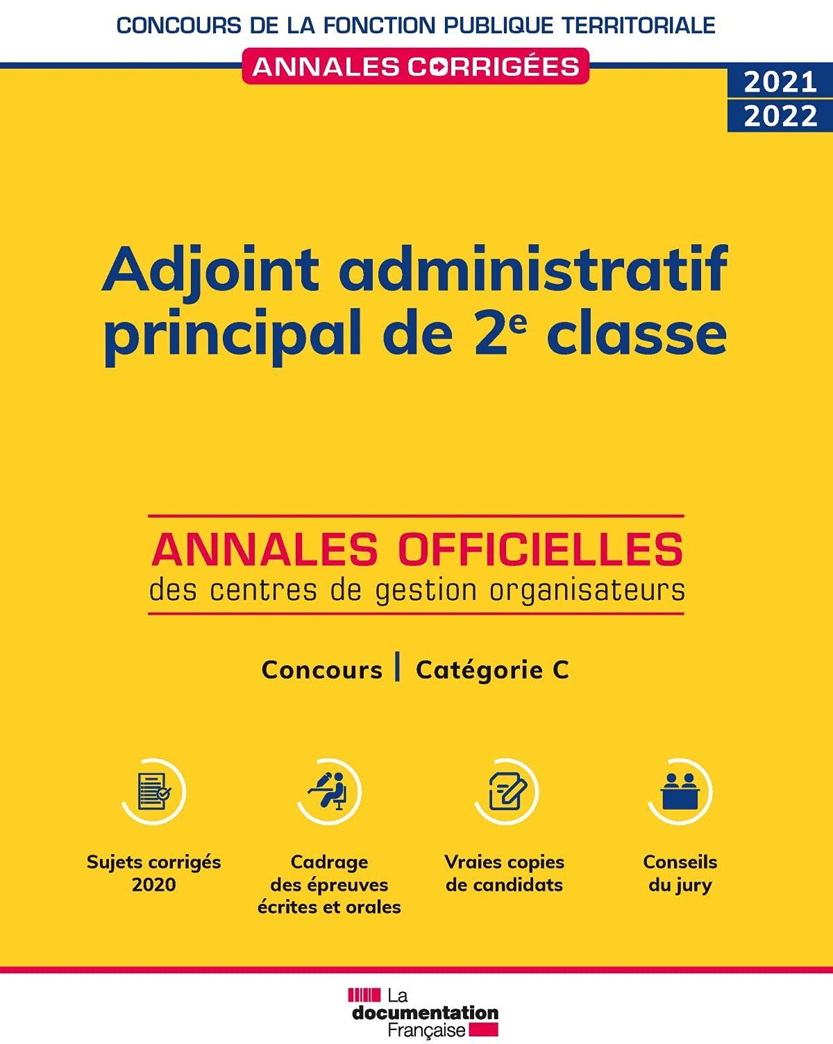 Adjoint administratif principal de 2e classe : annales officielles des centres de gestion organisate