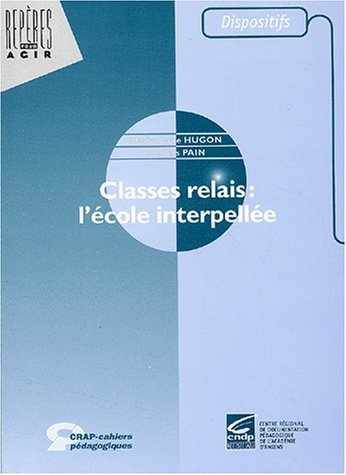 Classes relais : l'école interpellée