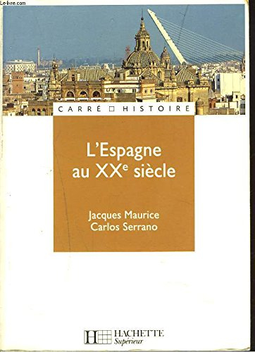 l' espagne au xxe siècle