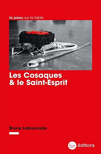 Les cosaques & le Saint-Esprit