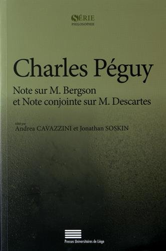 Note sur M. Bergson. Note conjointe sur M. Descartes