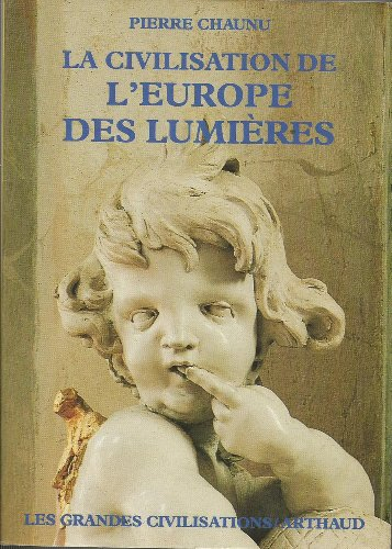 La civilisation de l'Europe des Lumières