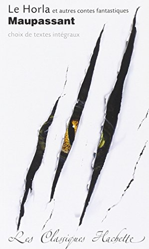 Le Horla : et autres contes fantastiques : choix de contes