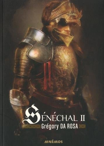 Sénéchal. Vol. 2