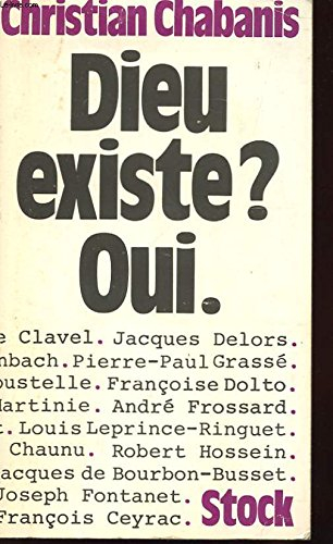 dieu existe? oui.