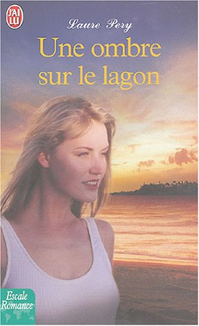 Une ombre sur le lagon