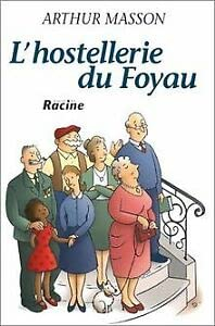 L'hostellerie du foyau