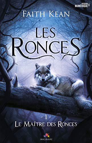 Le Maître des Ronces : Les Ronces, T1